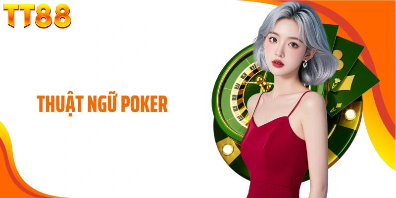 Thuật ngữ poker